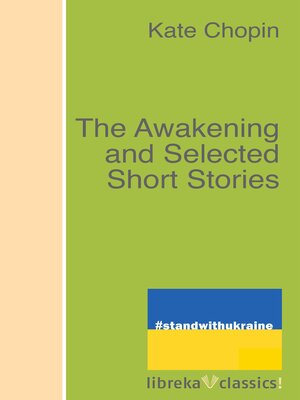cover image of The Awakening and Selected Short Stories